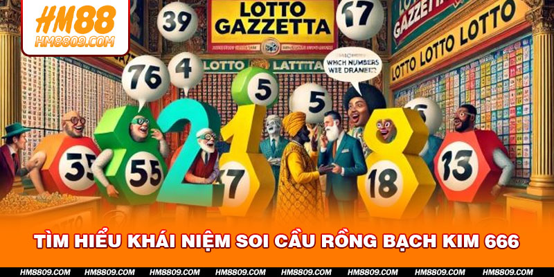 tim-hieu-khai-niem-soi-cau-rong-bach-kim-666